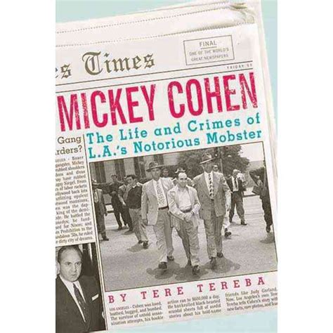 Mickey Cohen Quotes. QuotesGram