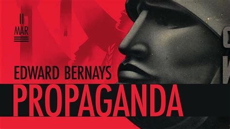 Propaganda (Edward Bernays) - altCensored