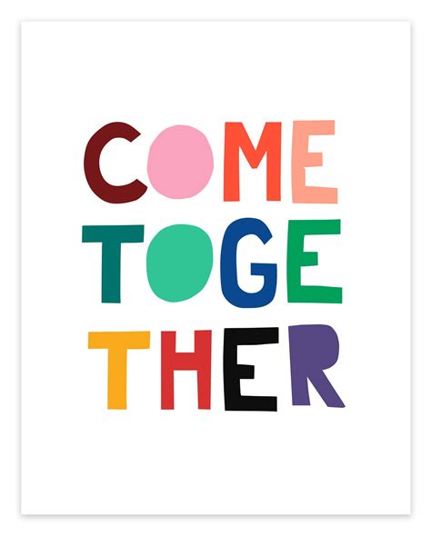 Come Together – Art Print | Art prints, Art, Lettering