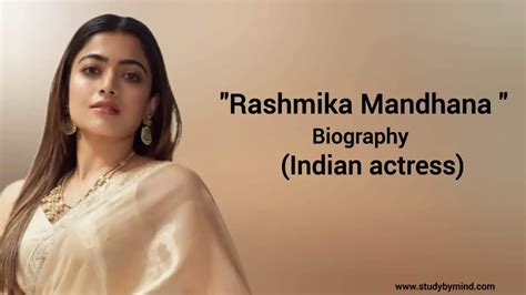 Rashmika mandanna biography in english (Indian actress) Age, Height, Net worth, Family - Study ...