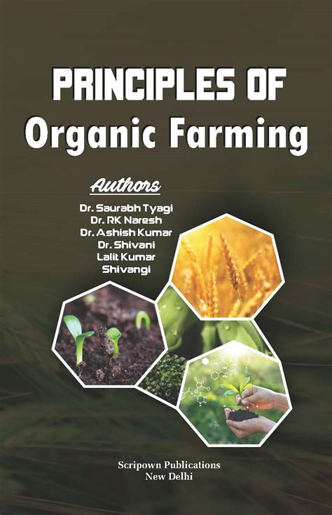 Principles of Organic Farming - Scripown Publications