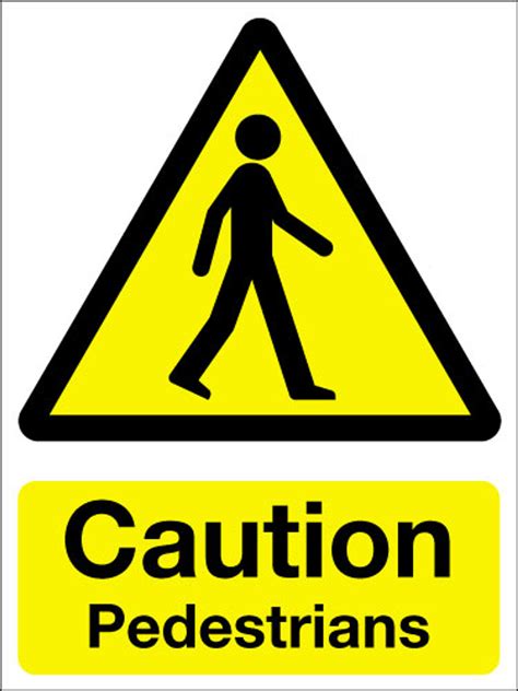 Caution pedestrians sign - Signs 2 Safety