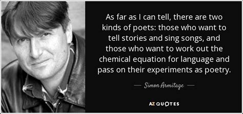 TOP 19 QUOTES BY SIMON ARMITAGE | A-Z Quotes