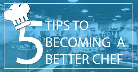 5 Tips That Will Help You Be a Better Chef - Dining Alliance