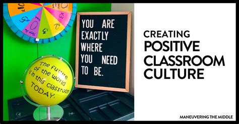 Creating Positive Classroom Culture - Maneuvering the Middle