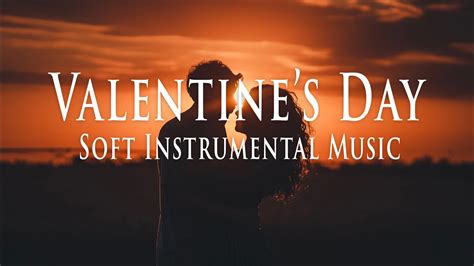VALENTINE'S DAY PLAYLIST Love Songs Beautiful Music for Lovers - ONE ...