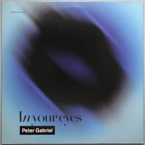 Peter Gabriel - In Your Eyes (1986, Specialty Pressing, Vinyl) | Discogs