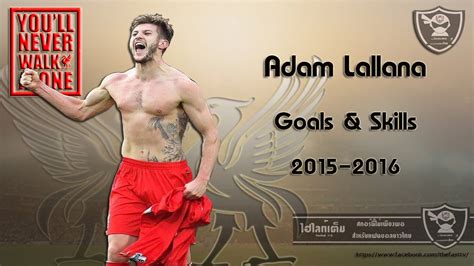 Adam Lallana Goals & Skills 2015-2016 - YouTube