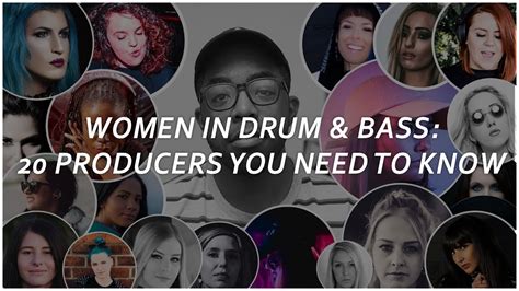 Women in Drum & Bass: 20 Producers you NEED to know - YouTube