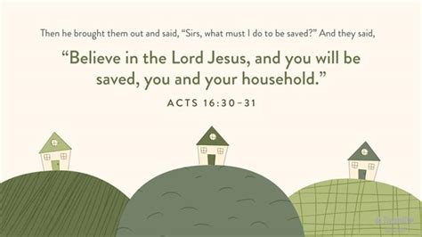 Acts 16:31 ESV - And they said, “Believe in the… | Biblia