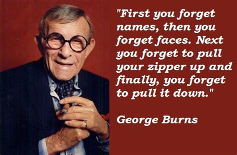 George Burns | George burns, Burned quotes, Love life quotes