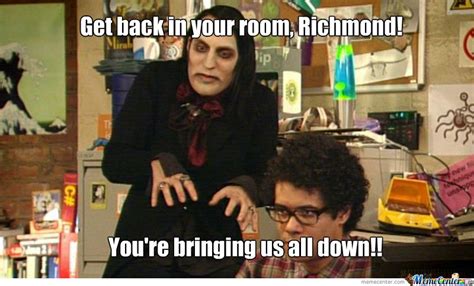 Image result for the IT crowd memes It Crowd, Richmond, Bring It On ...