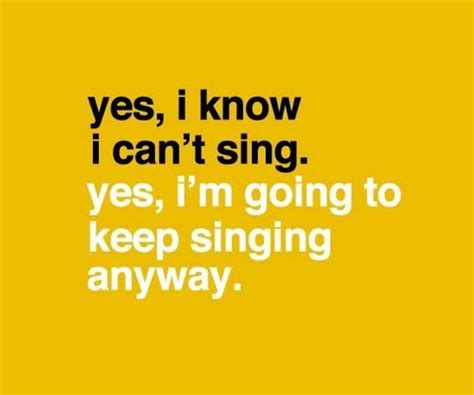 Bad Singing Funny Quotes. QuotesGram