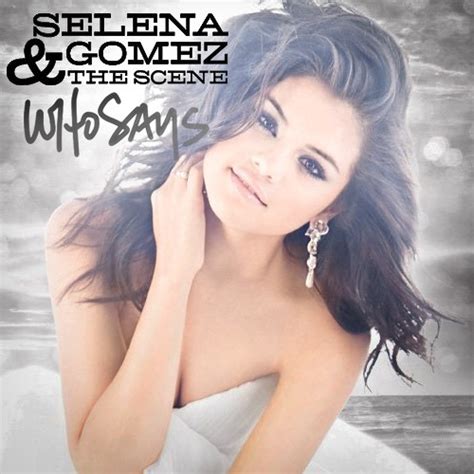 Stream Selena Gomez & The Scene - Who Says (Studio Acapella) by Pаyton ...