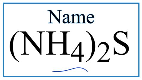 How to Write the Name for (NH4)2S - YouTube