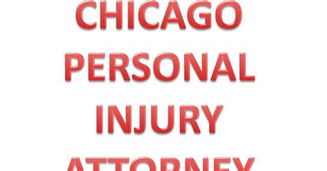 PERSONAL INJURY LAWYER: Chicago Personal Injury Attorney