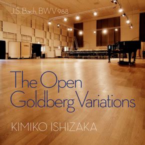 Kimiko Ishizaka - The Open Goldberg Variations