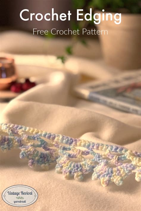 Edging E | Crochet Edging - Yarndrasil - Free Crochet Pattern