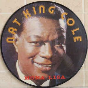 Nat King Cole - Mona Lisa | Releases | Discogs