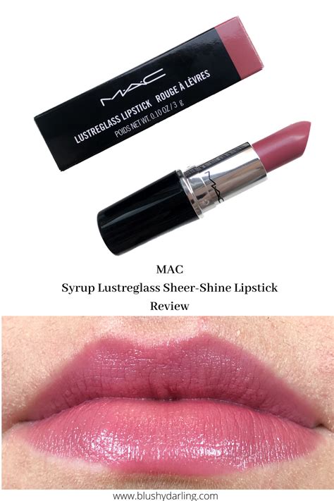 MAC Cosmetics Syrup Lustreglass Sheer-Shine Lipstick | Review ...