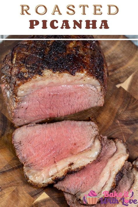 Roast Picanha | Bake It With Love