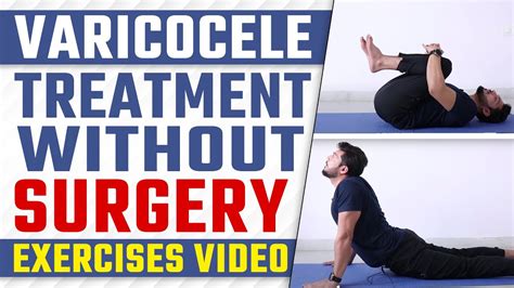 Varicocele Treatment Without Surgery | Varicocele Exercises | Varicocele Natural Treatment - YouTube