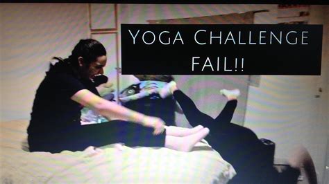 Yoga Challenge Fail!! - YouTube