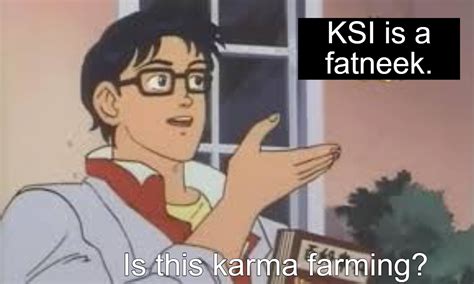 Accept it, FATNEEK is an over-used meme : r/ksi