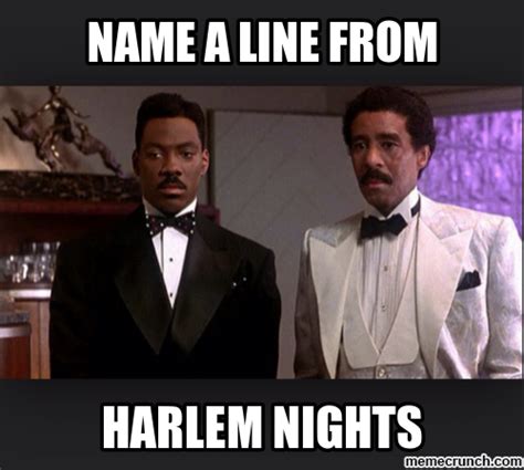 Harlem Nights Movie Quotes. QuotesGram