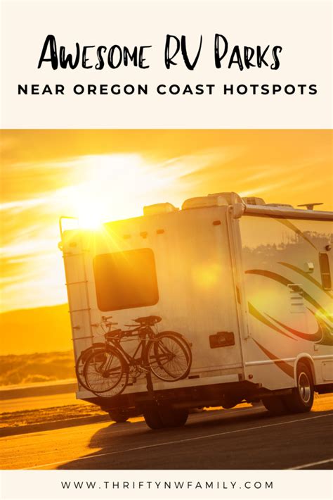 Awesome RV Parks Near Oregon Coast Hotspots - Thrifty NW Family