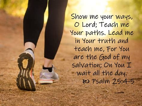 Psalm 25:4-5 Show Me Your Ways, Lord - Wellspring Christian Ministries