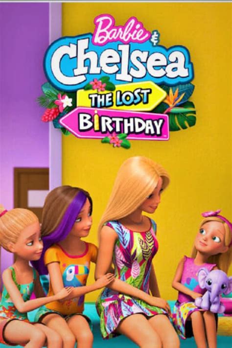 Barbie & Chelsea: The Lost Birthday (2021) - Posters — The Movie ...