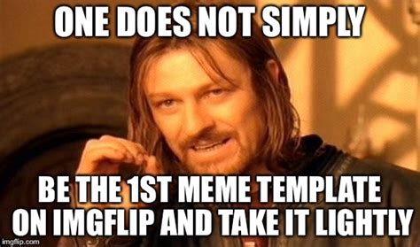 One Does Not Simply Meme - Imgflip