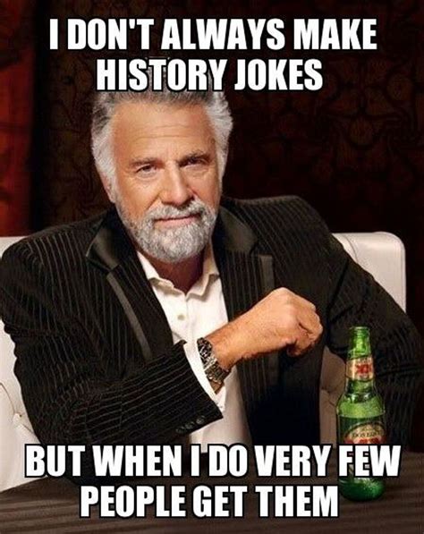 15 Jokes For The History Nerd