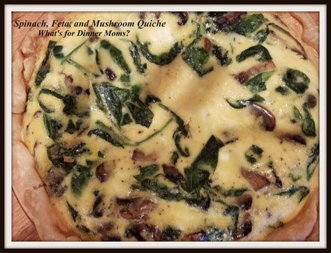 Spinach, Feta, and Mushroom Quiche – What's for Dinner Moms?