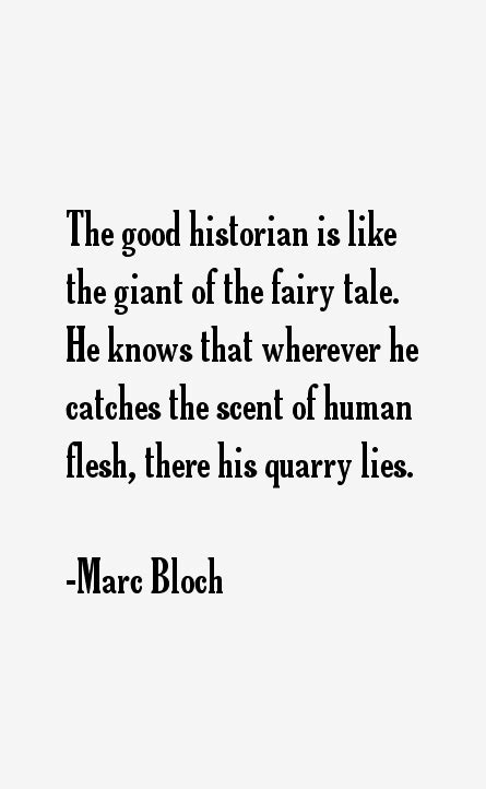 Marc Bloch Quotes & Sayings