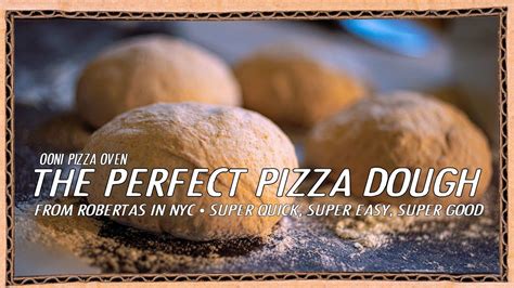 The best, easiest pizza dough recipe from Roberta's in NYC (NY Times ...