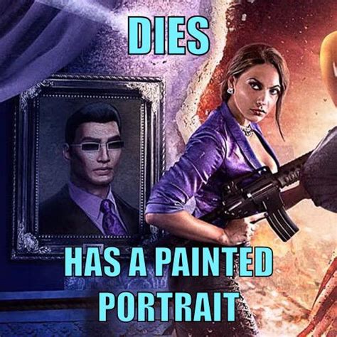 [VERY JUICY SPOILERS] Saints Row memes | Page 2 | Saints Row Mods