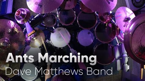 Dave Matthews Band - Ants Marching - Drum Cover (David Suriani) - YouTube