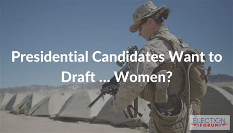 Presidential Candidates Want to Draft … Women?