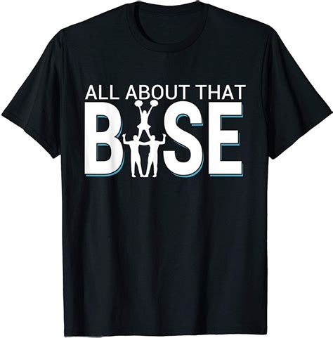 Mens All About That Base - Funny Male Cheerleader Base T-Shirt in 2020 | T shirt, Male ...