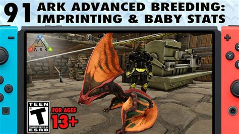 91: How to Imprint Baby Dinosaurs on Ark and Dinosaur Breeding Stats ...