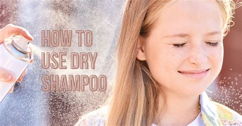 6 Step Guide On How To Use Dry Shampoo | Miss Glam Up