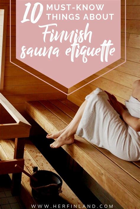 Finnish Sauna Etiquette - How to Do Sauna Like a Finn! | Finnish sauna ...