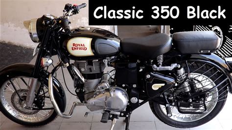 Royal Enfield Classic 350 (Black) 2019 - Walkaround - YouTube