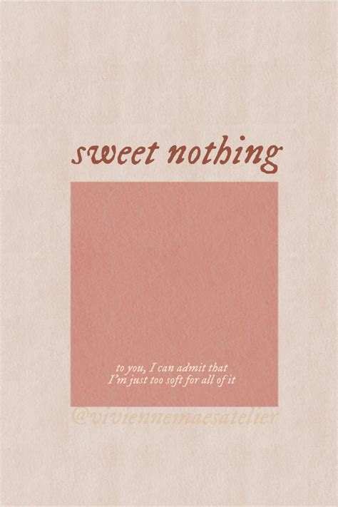 a pink square with the words'sweet nothing'written in red and brown on it