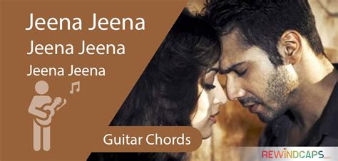 Atif Aslam - Jeena Jeena Chords with Strumming Pattern - Guitar ...