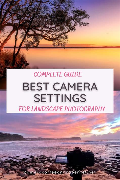 Landscape Photography: Master the best camera settings | Photography ...