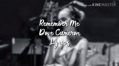 Dove Cameron - Remember Me (Lyrics) - YouTube