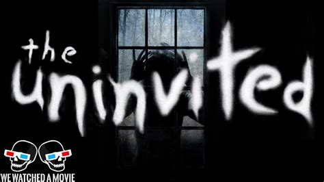 THE UNINVITED Movie Review (2009, Horror) - YouTube